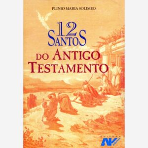 Doze Santos do Antigo Testamento