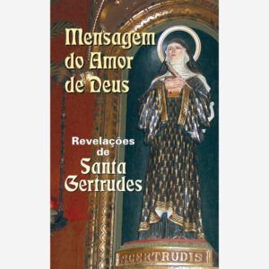 Revelações de Santa Gertrudes I