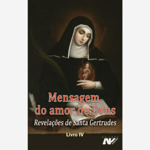 Revelações de Santa Gertrudes IV