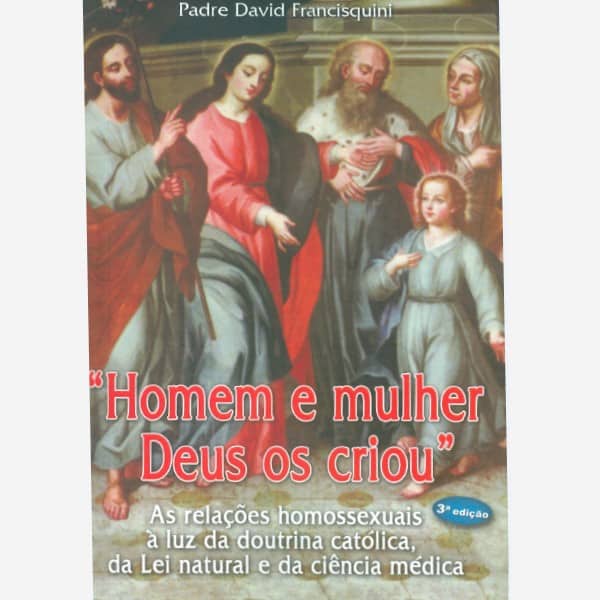 Homem e Mulher Deus os Criou