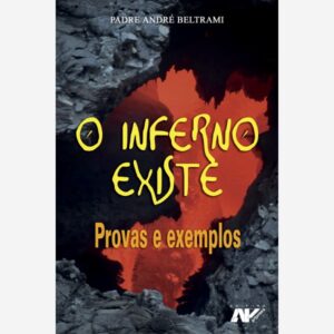 O Inferno Existe