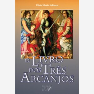 O Livro dos Três Arcanjos