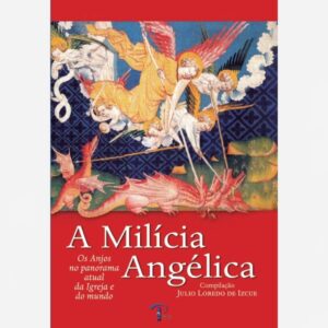 A Milícia Angélica
