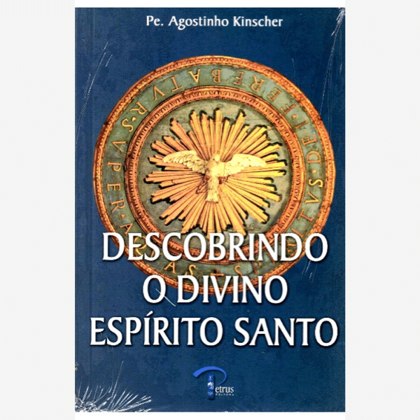 Descobrindo o Divino Espírito Santo