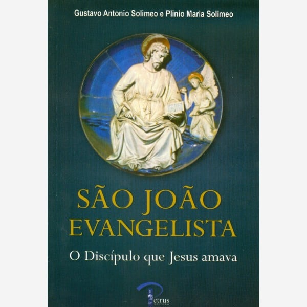 São João Evangelista - O Discípulo que Jesus Amava