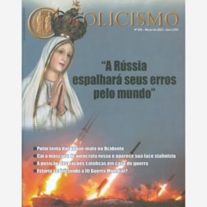 Revista Catolicismo Avulsa - Março 2022